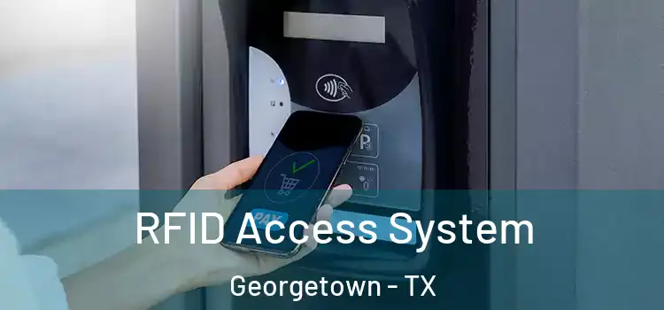  RFID Access System Georgetown - TX